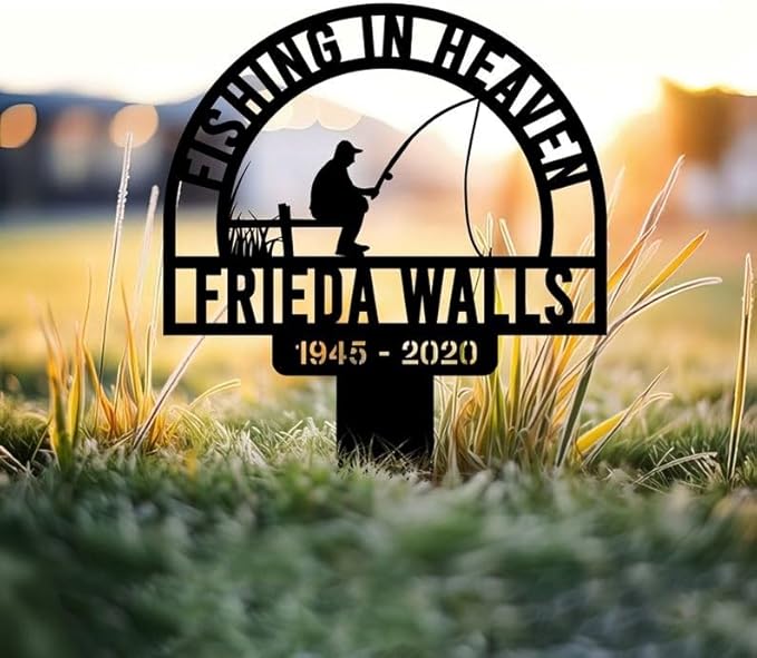 Custom Fishing Memorial Metal Stake – Personalized Fisherman Grave Marker, Remembrance Sign, Sympathy Gift for Fishing Lovers (Fishing Memorial)