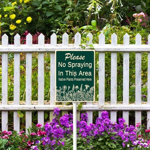 FemiaD No Spraying In This Area Yard Sign with Stake 7x8.8inch Sturdy Aluminum Rustproof Outdoor Lawn Decor Native Plants Preserved Here Sign for Garden Front Door Outdoor Use Easy to Install