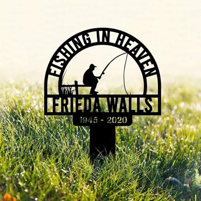 Custom Fishing Memorial Metal Stake – Personalized Fisherman Grave Marker, Remembrance Sign, Sympathy Gift for Fishing Lovers (Fishing Memorial)