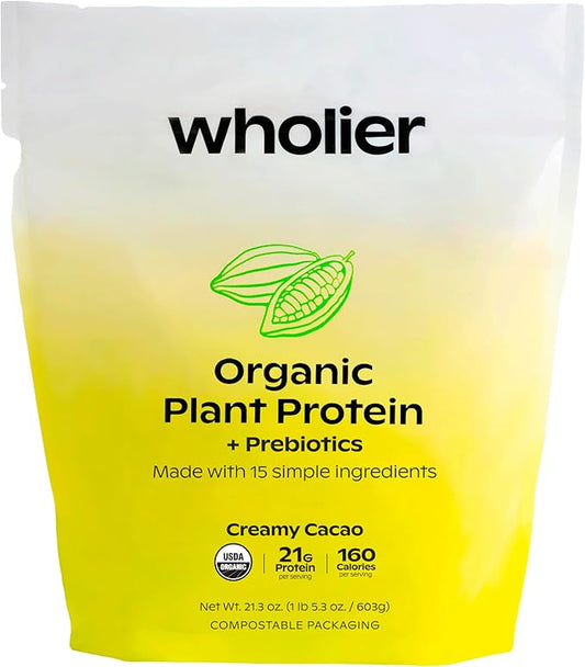 wholier Organic Plant Protein + Prebiotics. Clean Vegan Protein. 21g of Protein. 14 Real Plant Ingredients. Prebiotic Fiber. No Natural Flavors, Gums or Fillers. Creamy Cacao (1 lb. 4 oz.)