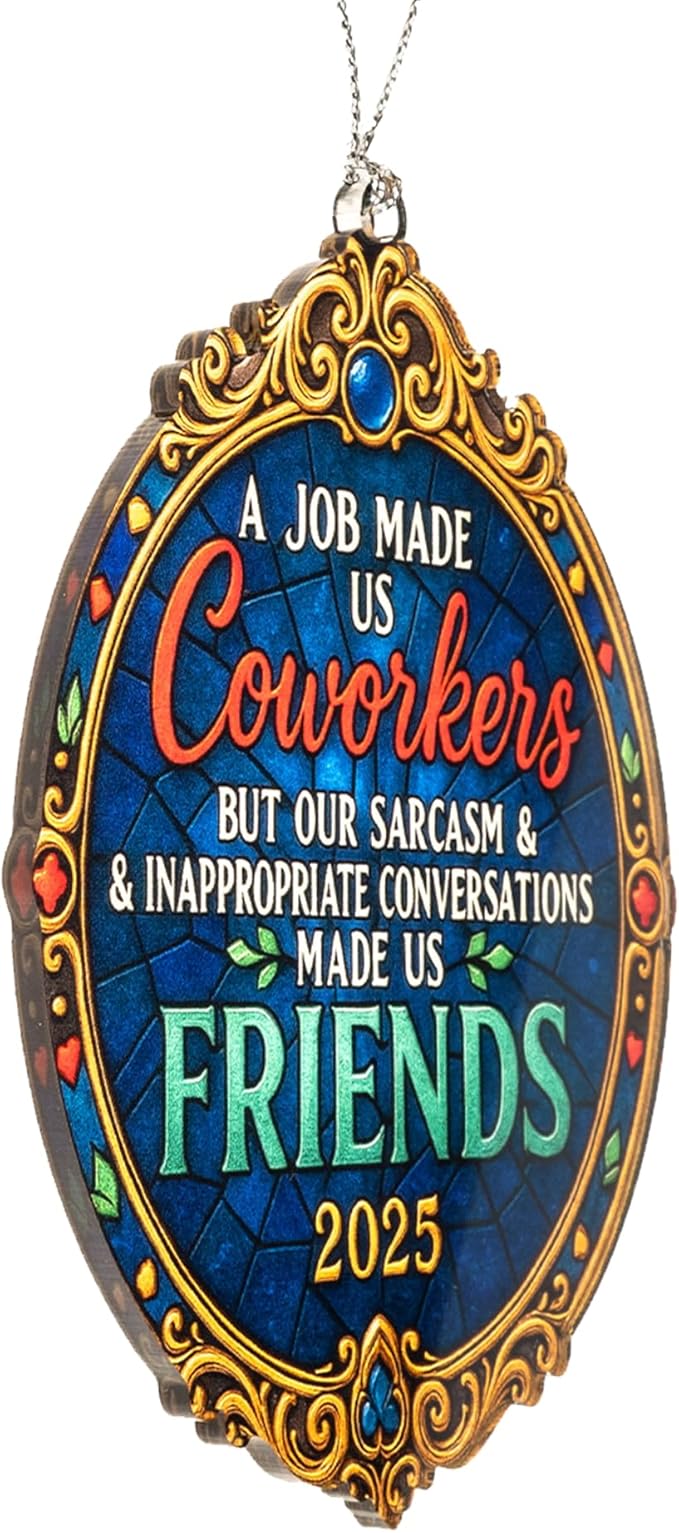 Coworker Friendship Ornament 2025 – Coworker Ornament – Coworker Gifts – Office Decor – Christmas Ornament – Christmas Ornament 2025 – White Elephant Gifts - Xmas Tree Funny Decoration