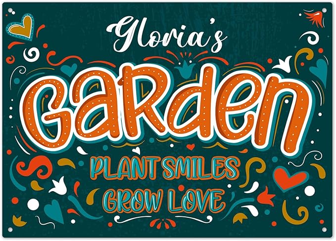 Custom Garden Signs, Personalized Sign For Garden, For Christmas, Mom, Her Or Girlfriend Sign, 10x14 Inches, Rust Free .040 Aluminum, Fade Resistant, Made in USA by Sigo Signs