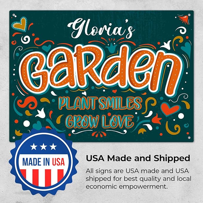 Custom Garden Signs, Personalized Sign For Garden, For Christmas, Mom, Her Or Girlfriend Sign, 10x14 Inches, Rust Free .040 Aluminum, Fade Resistant, Made in USA by Sigo Signs