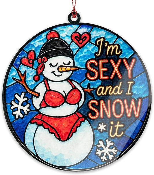 Sexy Snowman Ornament – Funny Christmas Humor | Holiday Gag Gift Card – I’m Sexy and I Snow It – Adult Winter Decor – Suncatcher Effect Window – Car Hanging Snowbut 2
